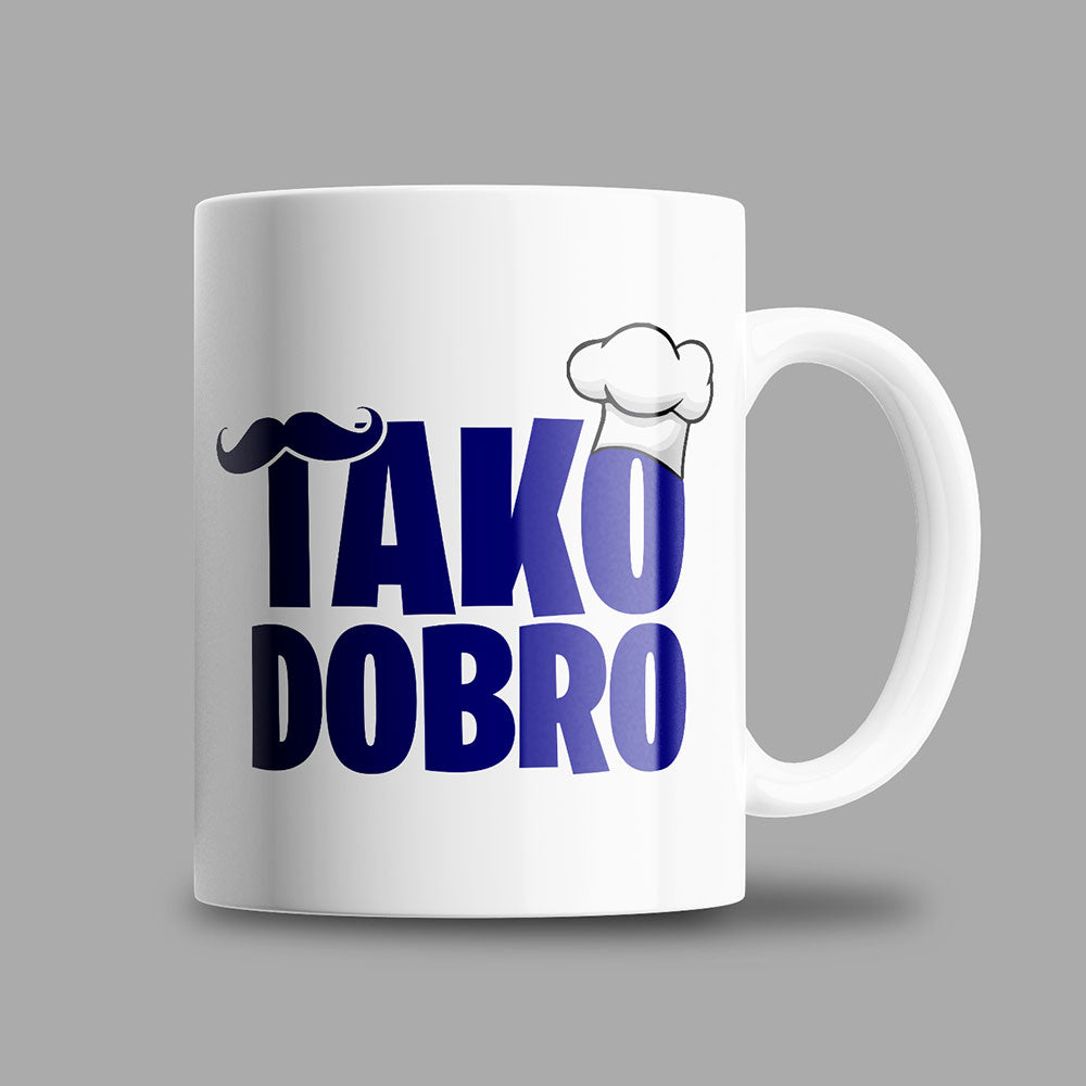 Tasse Tako Dobro