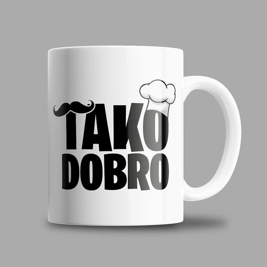 Tasse Tako Dobro