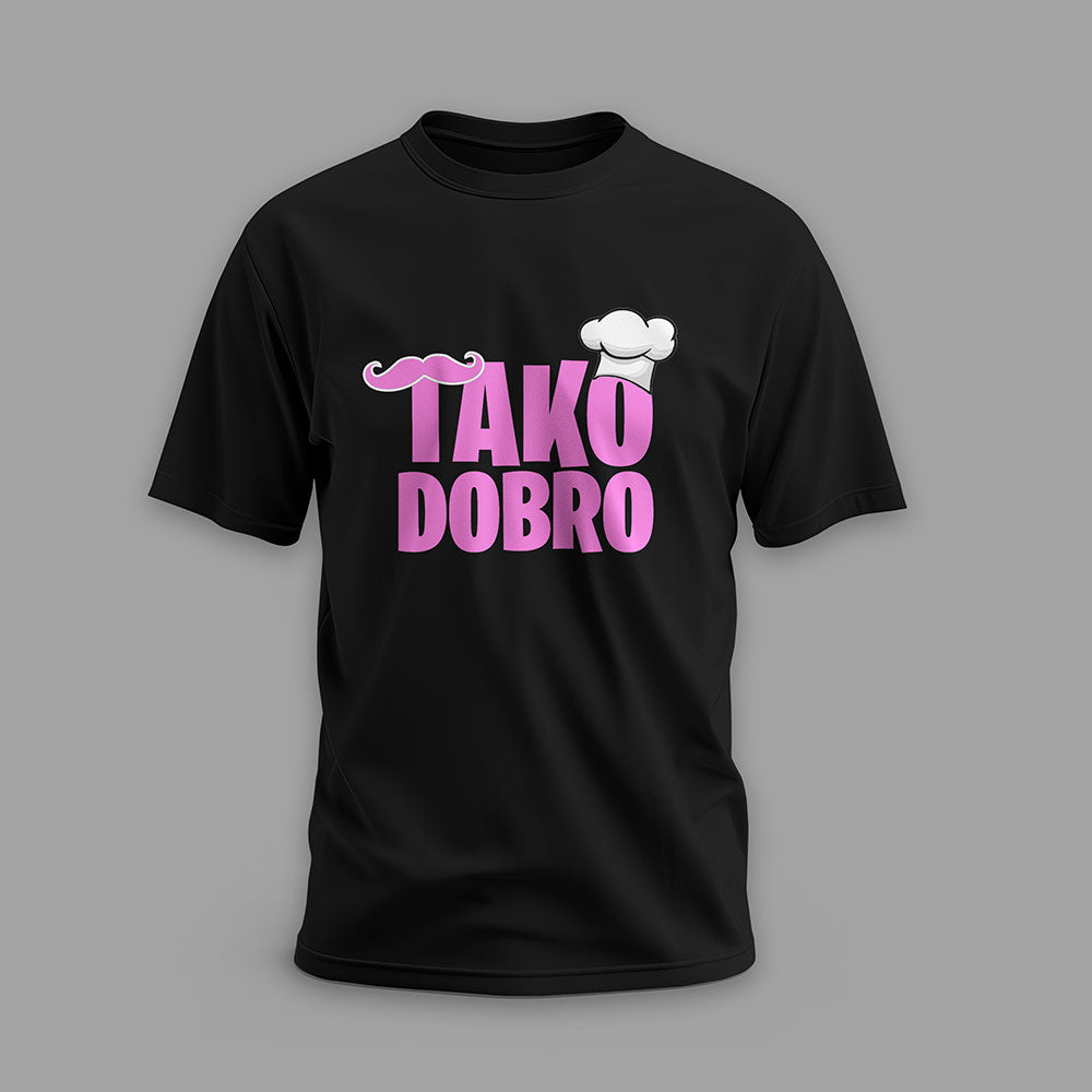 T-Shirt Tako Dobro Motiv in Pink